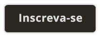 Inscreva-se