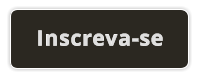 Inscreva-se